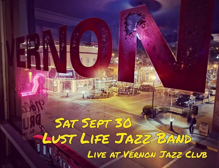 Lust Life Jazz Band Live at Vernon Jazz Club Sat Sept 30 2023