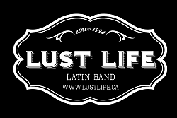 Lust LIfe Latin Band Victoria BC